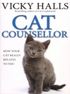 Cat Counsellor (eBook): How Your Cat Really Relates to You